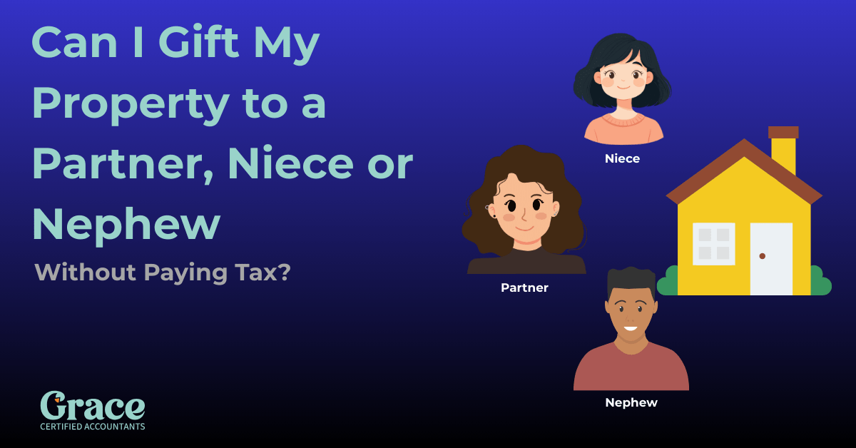 Illustration showing a partner, niece, and nephew beside a house with the title “Can I Gift My Property Without Paying Tax?